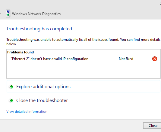 Ethernet doesn't have a valid IP configuration Not fixed