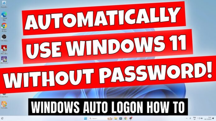 วิธีตั้งค่า Auto Logon เข้าสู่ระบบอัตโนมัติ บน Windows 11