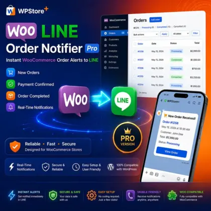 แนะนำ Woo LINE Order Notifier Pro ปลั๊กอินที่ช่วยส่งการแจ้งเตือนคำสั่งซื้อ WooCommerce เข้า LINE อัตโนมัติ